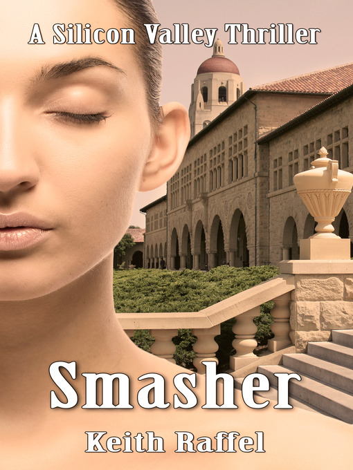 Title details for Smasher by Keith Raffel - Available